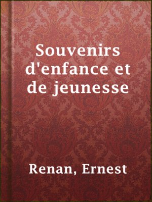 cover image of Souvenirs d'enfance et de jeunesse